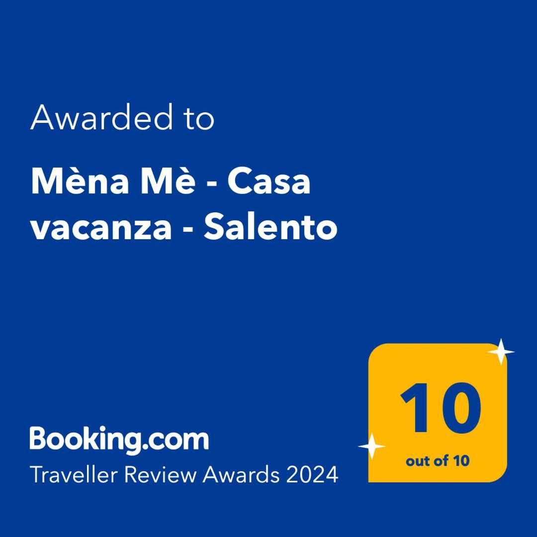 Mèna Mè - Casa Vacanze Parabita Esterno foto